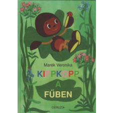 Ceruza Kiadó Kippkopp a fűben (11. kiadás) gyermek- és ifjúsági könyv