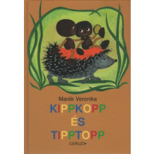 Ceruza Kiadó Kippkopp és Tipptopp (9. kiadás) gyermek- és ifjúsági könyv