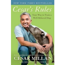 Cesar's Rules – Cesar Millan,Melissa Jo Peltier idegen nyelvű könyv