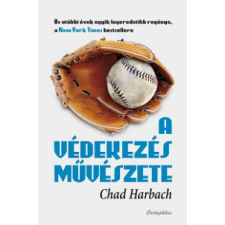 Chad Harbach A védekezés művészete regény