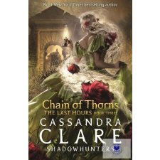  Chain of Thorns (The Last Hours Series, Book 3) idegen nyelvű könyv