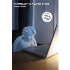  Chameleon in a Candy Store – Anonymous idegen nyelvű könyv