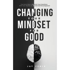 Changing Your Mindset for Good idegen nyelvű könyv