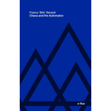  Chaos and the Automaton – Franco `bifo` Berardi idegen nyelvű könyv