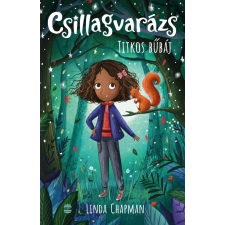 Chapman Linda Linda Chapman - Csillagvarázs 3. - Titkos bűbáj egyéb könyv