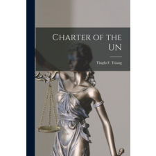  Charter of the UN – Tingfu F. (Tingfu Fuller) 18 Tsiang idegen nyelvű könyv