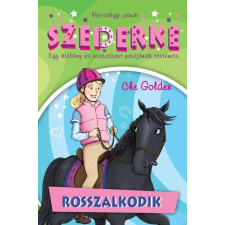 Che Golden GOLDEN, CHE - SZEDERKE ROSSZALKODIK - RÉT-VÖLGYI PÓNIK 4. gyermek- és ifjúsági könyv
