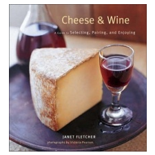  Cheese & Wine – Janet Fletcher idegen nyelvű könyv