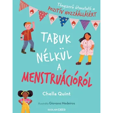 Chella Quint -  Tabuk nélkül a menstruációról egyéb könyv