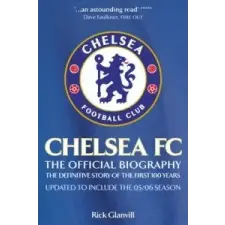  Chelsea FC: The Official Biography – Rick Glanvill idegen nyelvű könyv