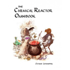 Chemical Reactor Omnibook- soft cover – Octave Levenspiel idegen nyelvű könyv