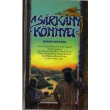 Cherubion Könyvkiadó A sárkány könnyei (Fantasy antológia) antikvárium - használt könyv