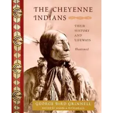  Cheyenne Indians – George Grinnell idegen nyelvű könyv