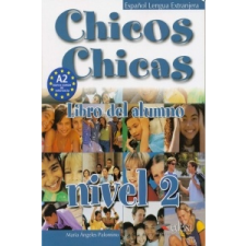  Chicos Chicas 2 Učebnice – María Ángeles Palomino idegen nyelvű könyv