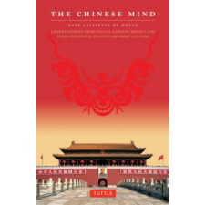Chinese Mind – Boyé Lafayette De Mente idegen nyelvű könyv