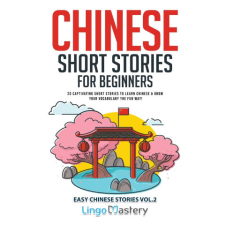  Chinese Short Stories for Beginners idegen nyelvű könyv