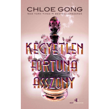Chloe Gong - Kegyetlen Fortuna asszony egyéb könyv