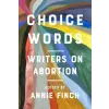  Choice Words