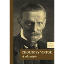 Cholnoky Viktor A sekrestyés (BK24-206765) regény