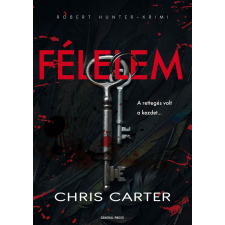 Chris Carter - Félelem regény