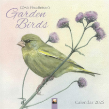  Chris Pendleton Garden Birds Wall Calendar 2026 (Art Calendar) (Naptár/Határidőnapló) naptár, kalendárium
