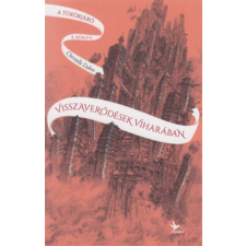 Christelle Dabos - Visszaverődések viharában - A tükörjáró 4. könyv egyéb könyv