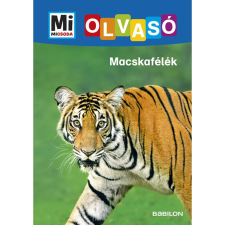 Christina Braun Macskafélék - Mi Micsoda Olvasó gyermek- és ifjúsági könyv