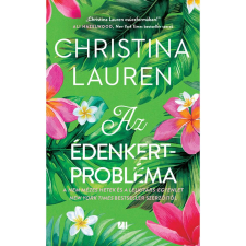 Christina Lauren Az édenkertprobléma - Élfestett regény
