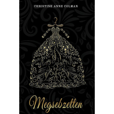 Christine Anne Colman - Megsebzetten regény