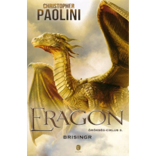 Christopher Paolini Brisingr [Eragon könyv, Örökség ciklus 3. rész] regény