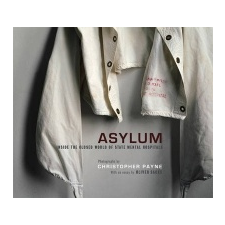 Christopher Payne - Asylum – Christopher Payne idegen nyelvű könyv