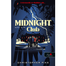 Christopher Pike - The Midnight Club – Éjféli klub regény
