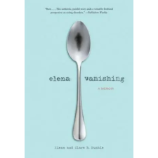 Chronicle Books Elena Vanishing | Elena Dunkle egyéb könyv