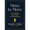 Chronicle Books Move by Move | Maurice Ashley