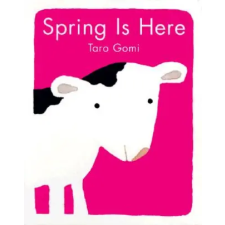 Chronicle Books Spring is Here | Taro Gomi egyéb könyv