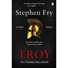 Chronicle Books Troy: The Greek Myths Reimagined | Stephen Fry egyéb könyv