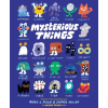 CHRONICLE MYSTERIOUS THINGS | PIZZA ANDY