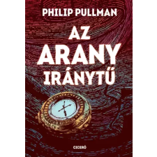 Ciceró Az arany iránytű gyermekkönyvek