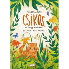 Ciceró Csíkos, a nagy vadász gyermek- és ifjúsági könyv