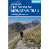 Cicerone Press Szlovénia útikönyv The Slovene Mountain Trail : Slovenska planinska pot Cicerone Press 2019 angol