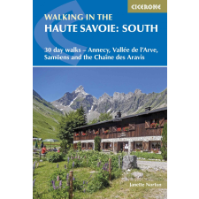 Cicerone Press Walking in the Haute Savoie: South Cicerone túrakalauz, útikönyv - angol egyéb könyv