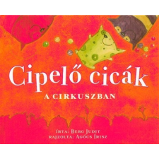  Cipelő cicák a cirkuszban (3. kiadás) gyermek- és ifjúsági könyv