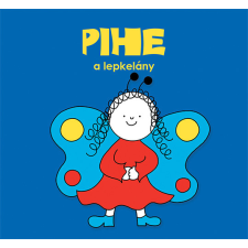 Citera kiadó Citera - Pihe, a lepkelány gyermek- és ifjúsági könyv