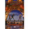  City Spies - Nagyvárosi kémek