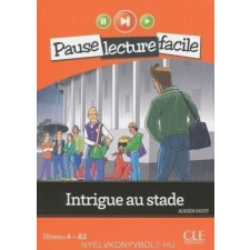  CL:INTRIGUE AU STADE+CD -4- nyelvkönyv, szótár