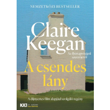 Claire Keegan - A csendes lány regény
