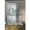 Claire Keegan - Már ​későn