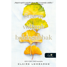 Claire Lombardo - Sosem voltunk boldogabbak egyéb könyv