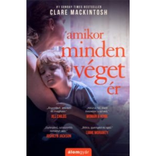 Clare Mackintosh Amikor minden véget ér irodalom