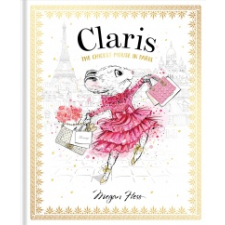  Claris: The Chicest Mouse in Paris – HESS  MEGAN idegen nyelvű könyv